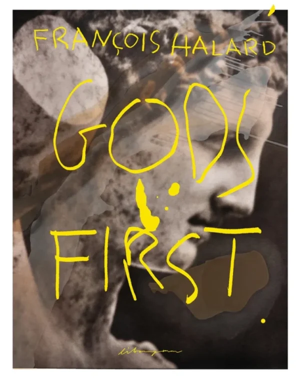 François Halard — Gods First
